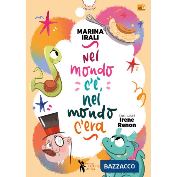 Nel mondo c'è, nel mondo c'era