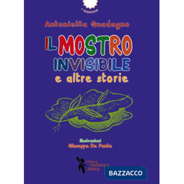 Mostro invisibile e altre storie (Il)