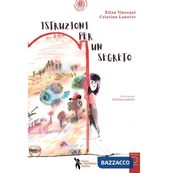 Istruzioni per un segreto