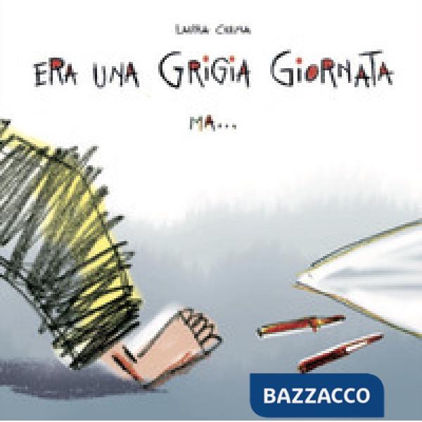 Era una grigia giornata ma.... Ediz. a colori