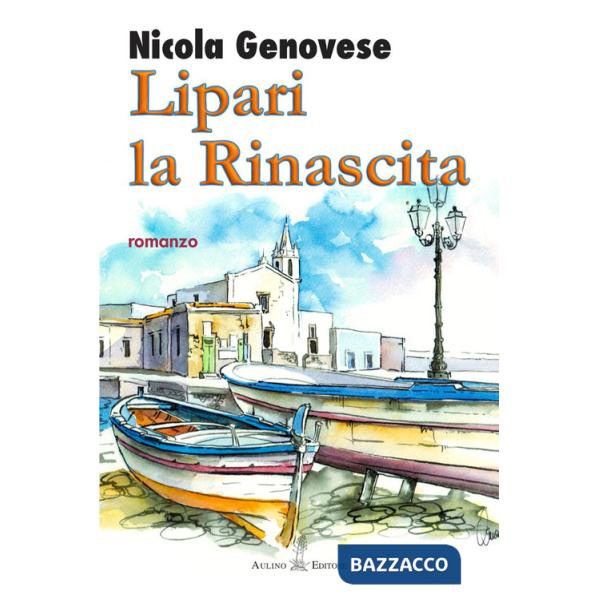 Lipari la Rinascita