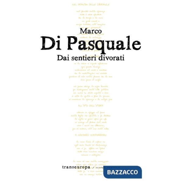 Dai sentieri divorati