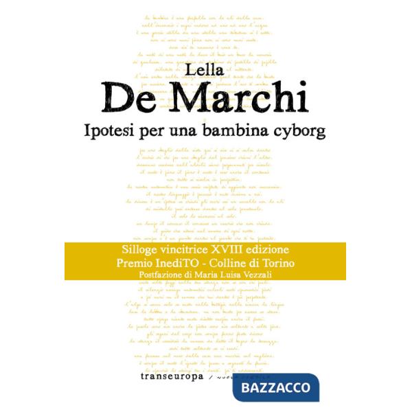 Ipotesi per una bambina cyborg