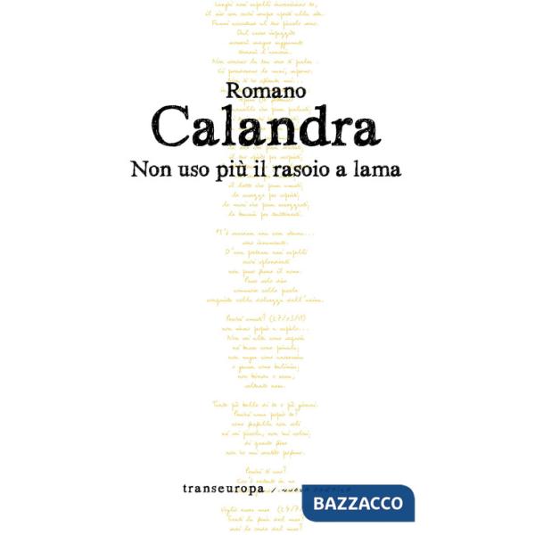 Non uso più il rasoio a lama