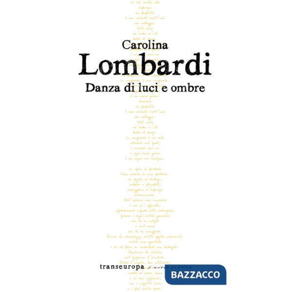 Danza di luci e ombre