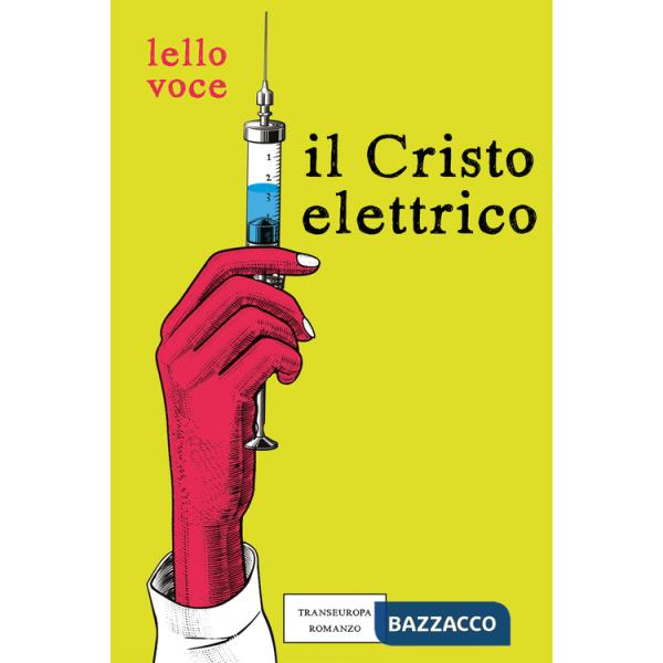 Cristo elettrico (Il)