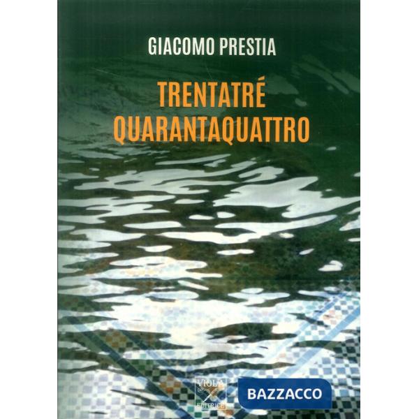 Trentatre quarantaquattro