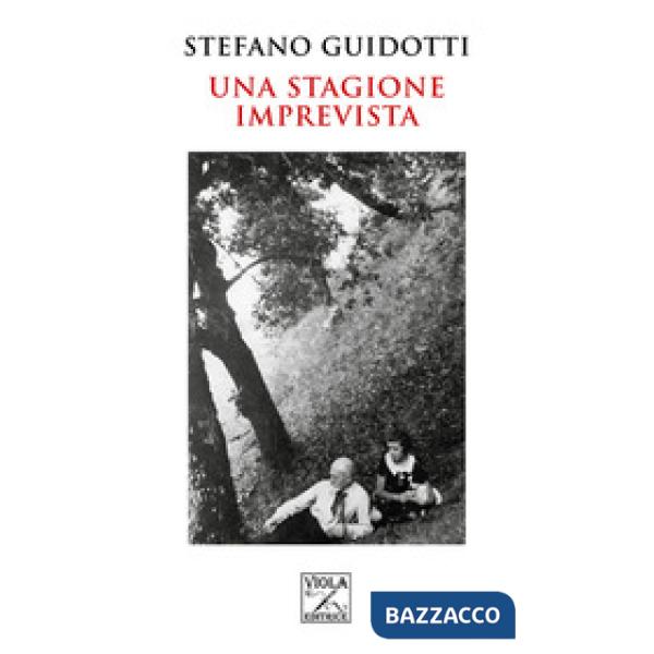 Stagione imprevista (Una)