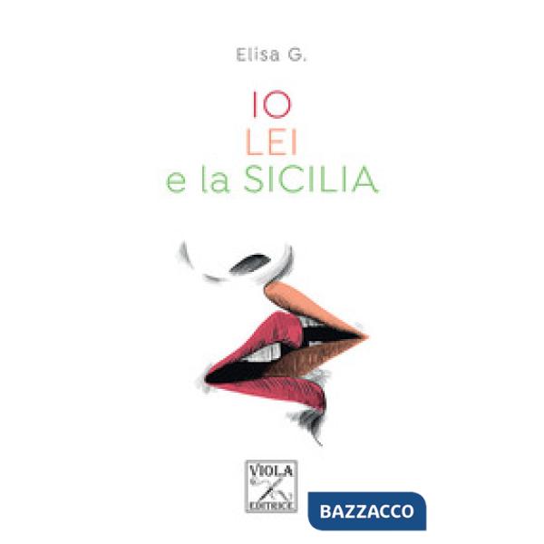 Io, lei e la Sicilia