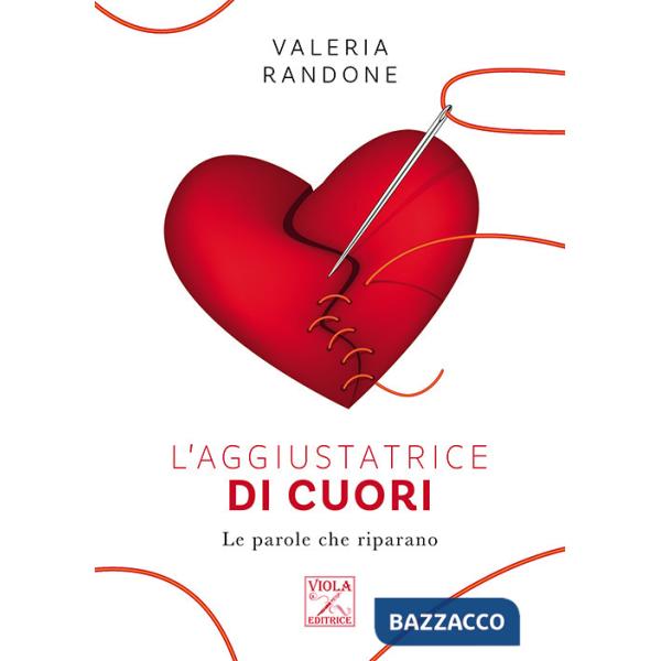 Aggiustatrice di cuori. Le parole che riparano (L')