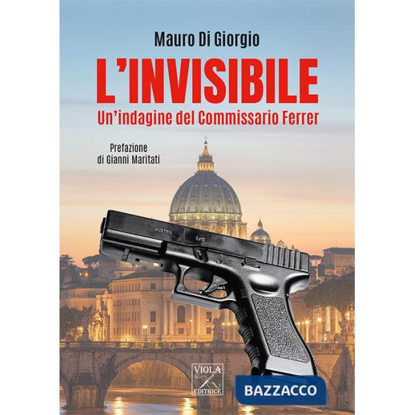 Invisibile. Un'indagine del commissario Ferrer (L')
