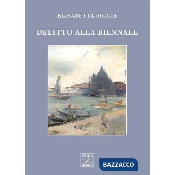 Delitto alla Biennale