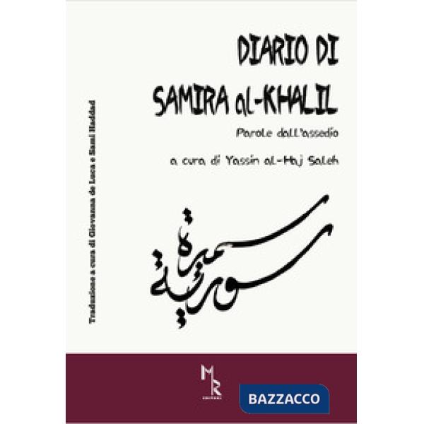 Diario di Samira al-Khalil. Parole dall'assedio
