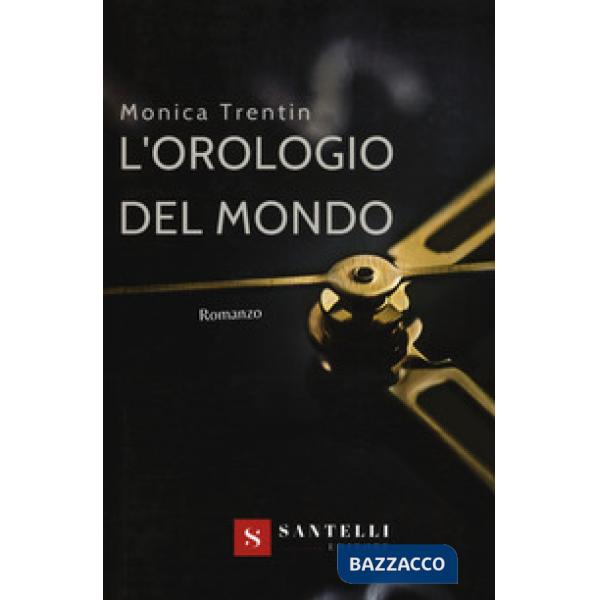 Orologio del mondo (L')