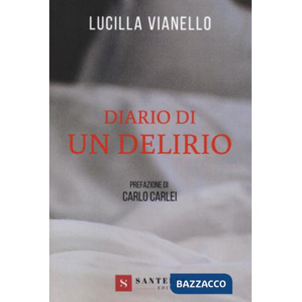 Diario di un delirio