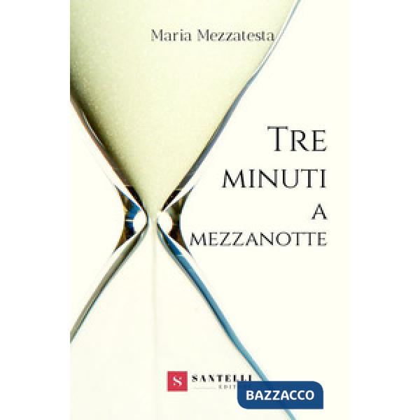 Tre minuti a mezzanotte