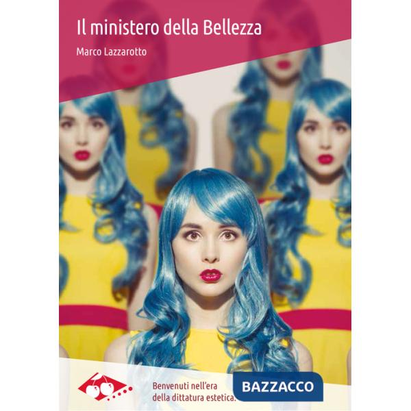 Ministero della bellezza (Il)