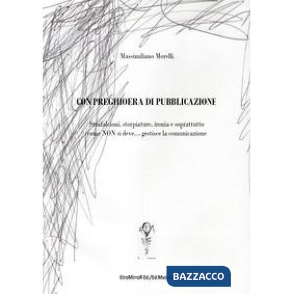 Con preghioera di pubblicazione