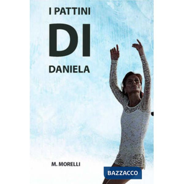 Pattini di Daniela (I)
