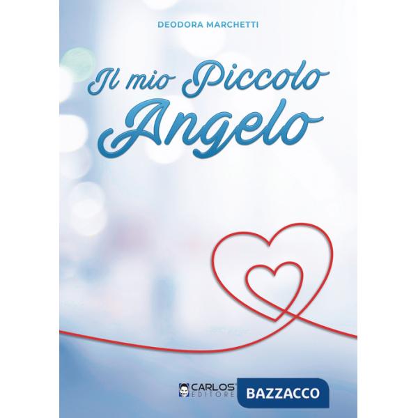 Mio piccolo angelo (Il)