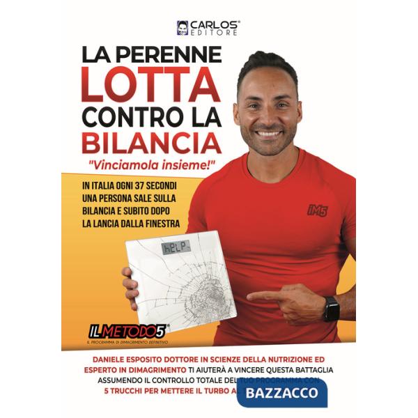 Perenne lotta contro la bilancia (La)