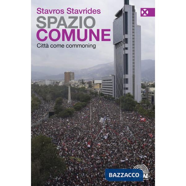 Spazio comune. Città come commoning