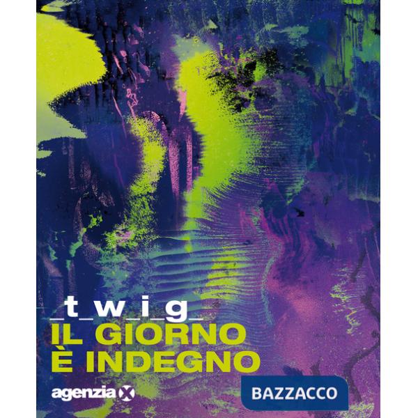 Giorno è indegno (Il)