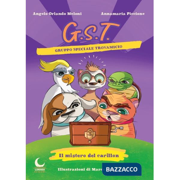 Gruppo speciale trovamicio. Vol. 2: Il mistero del carillon