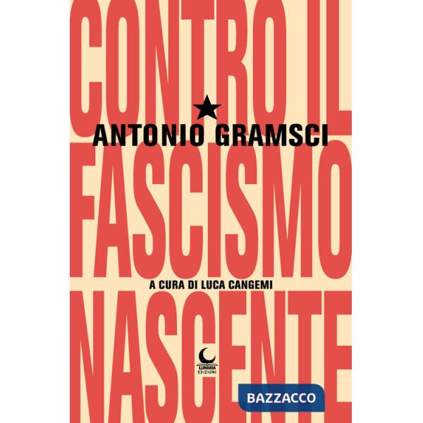 Contro il fascismo nascente