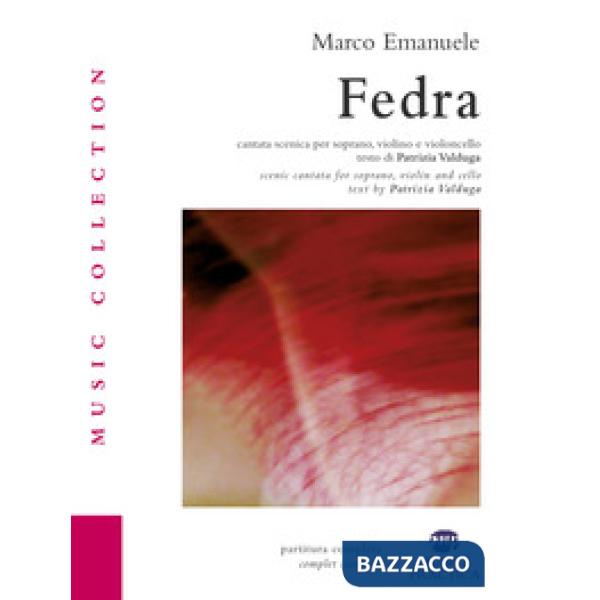 Fedra. Cantata scenica per soprano, violino, violoncello