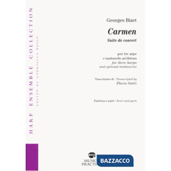 Carmen Suite de concert per tre arpe e tamburello ad libitum