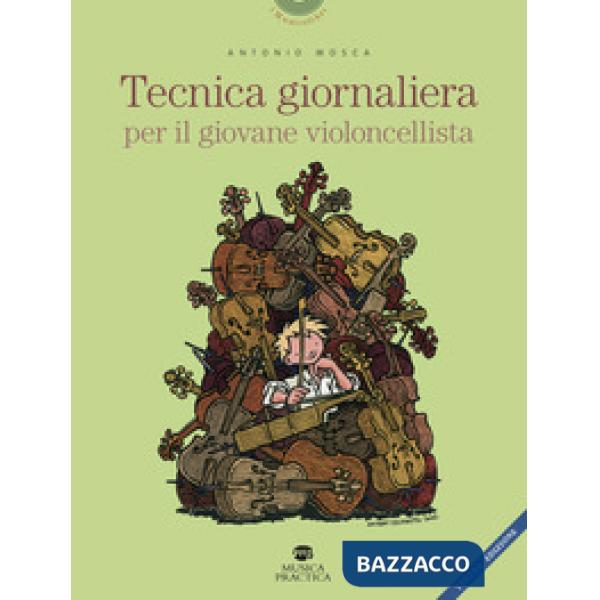 Tecnica giornaliera per il giovane violoncellista