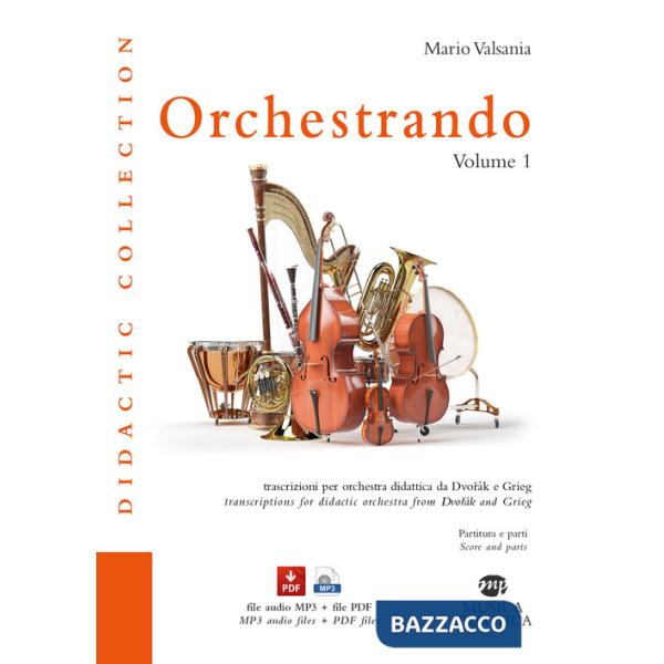 Orchestrando. Con MP3 e PDF. Vol. 1