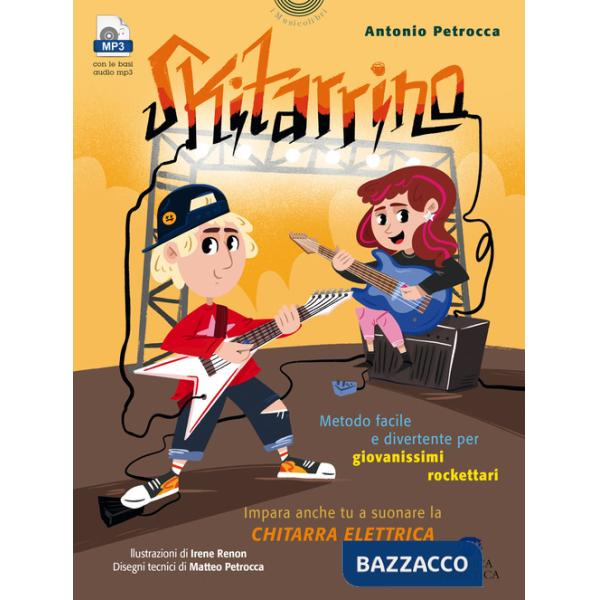 Skitarrino. Metodo facile e divertente per giovanissimi rockettari. Con espansione online