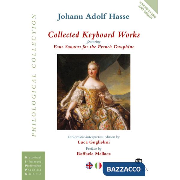 Collected Keyboard Works featuring Four Sonatas for the French Dauphine for harpsichord and organ