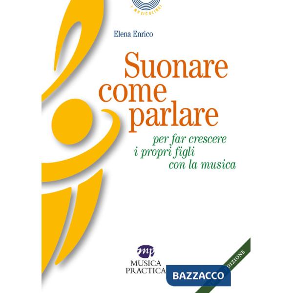 Suonare come parlare per far crescere i propri figli con la musica