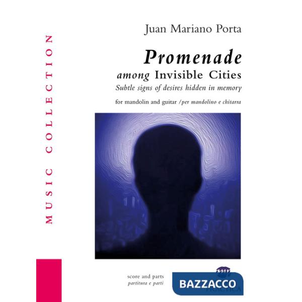 Promenade through the invisible cities. For mandolin and guitar-Per mandolino e chitarra. Partitura. Ediz. bilingue