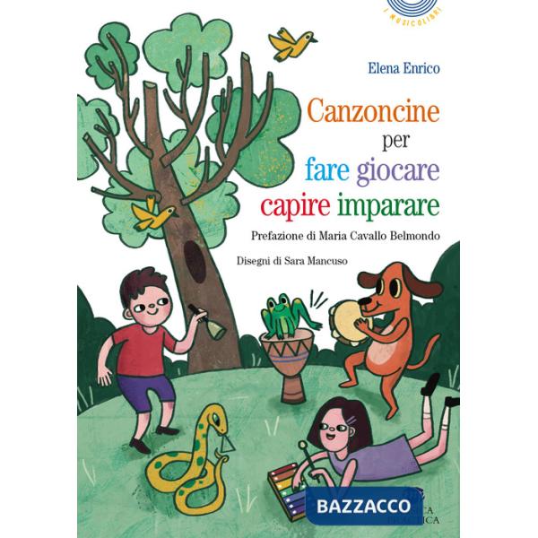 Canzoncine per fare, giocare, capire, imparare