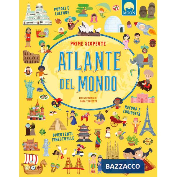 Atlante del mondo. Prime scoperte. Ediz. a colori