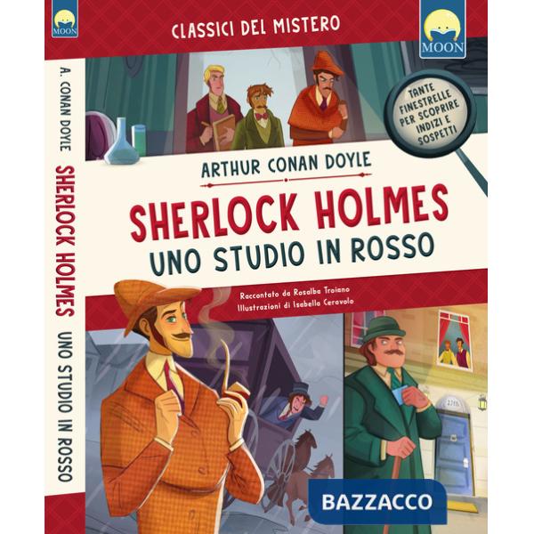 Sherlock Holmes. Uno studio in rosso. Ediz. a colori