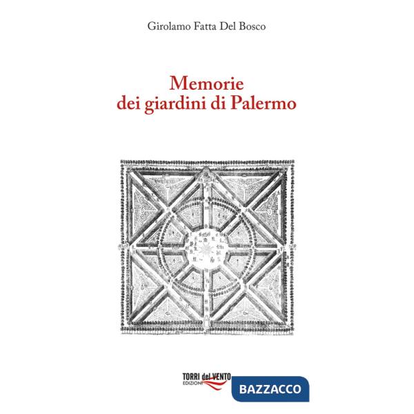Memorie dei giardini di Palermo