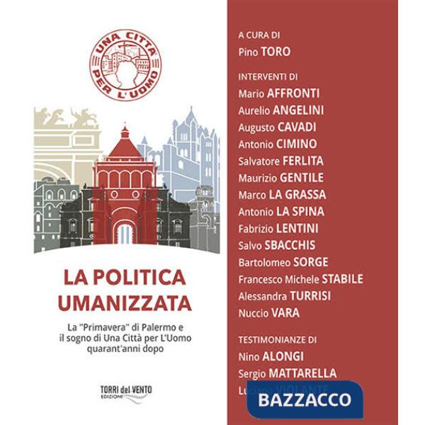 Politica umanizzata (La)