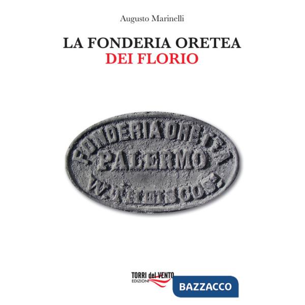 Fonderia Oretea (La)