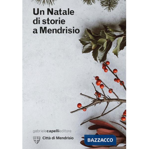 Natale di storie a Mendrisio (Un)