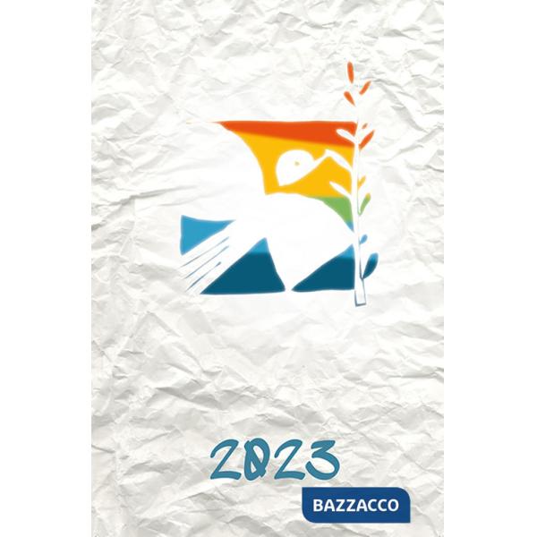 Ogni giorno. Agenda. Vol. 2023: 2023. Sperare insieme