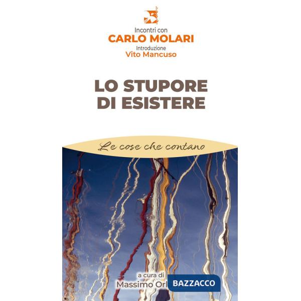 Stupore di esistere (Lo)