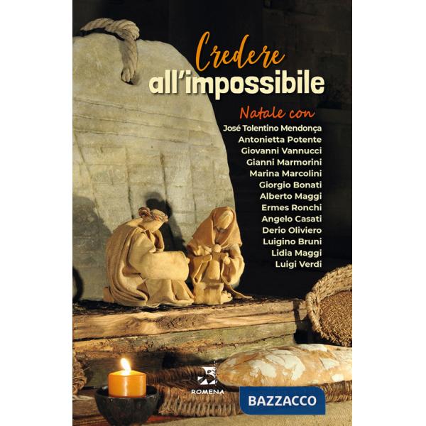 Credere all'impossibile