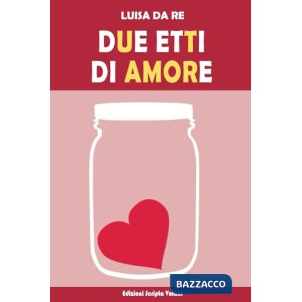 Due etti di amore