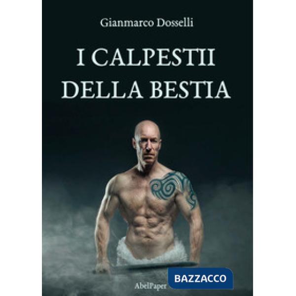 Calpestii della bestia (I)