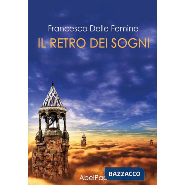 Retro dei sogni (Il)